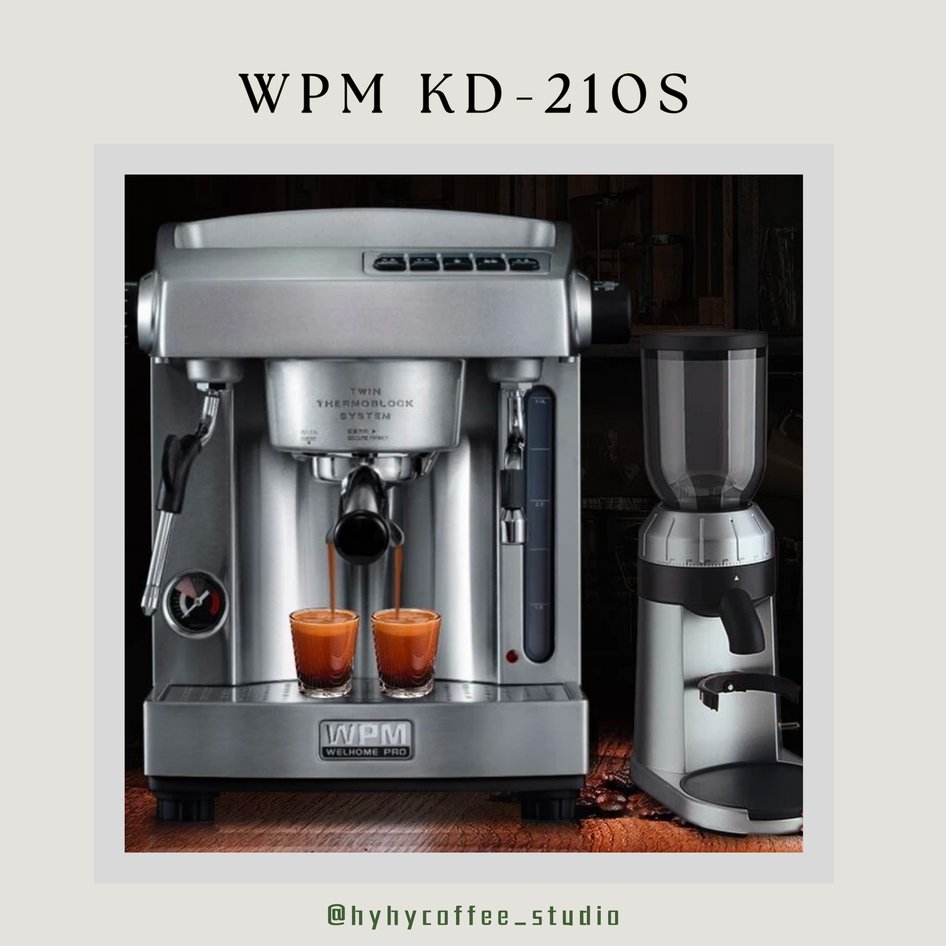 【香港電壓】WPM  KD-210S3 (銀色) 雙加熱塊意式咖啡機（一年保養）