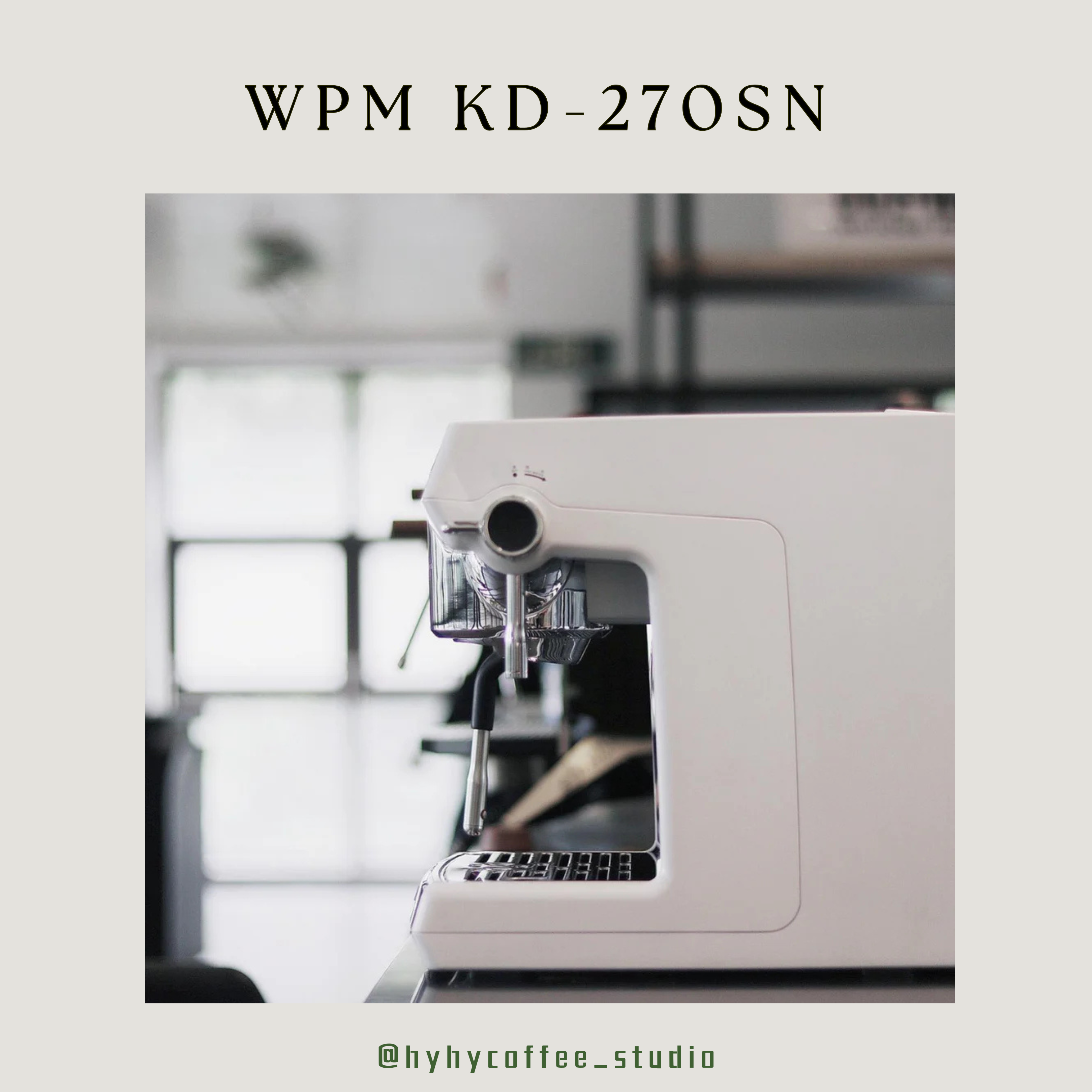 【香港電壓】WPM  KD-270SN 雙加熱塊意式咖啡機（一年保養）