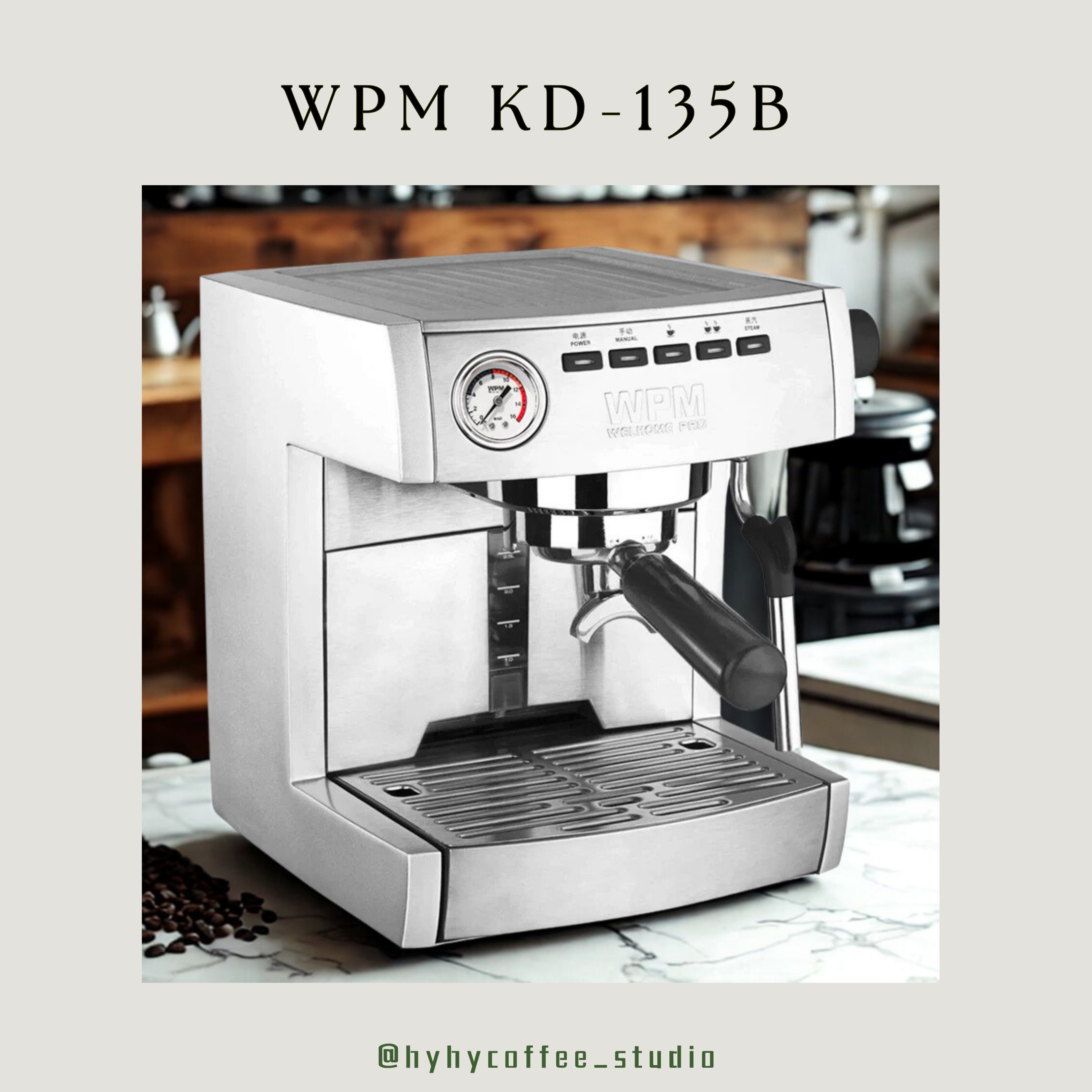 【香港電壓】WPM  KD-135B 單加熱塊意式咖啡機（一年保養）