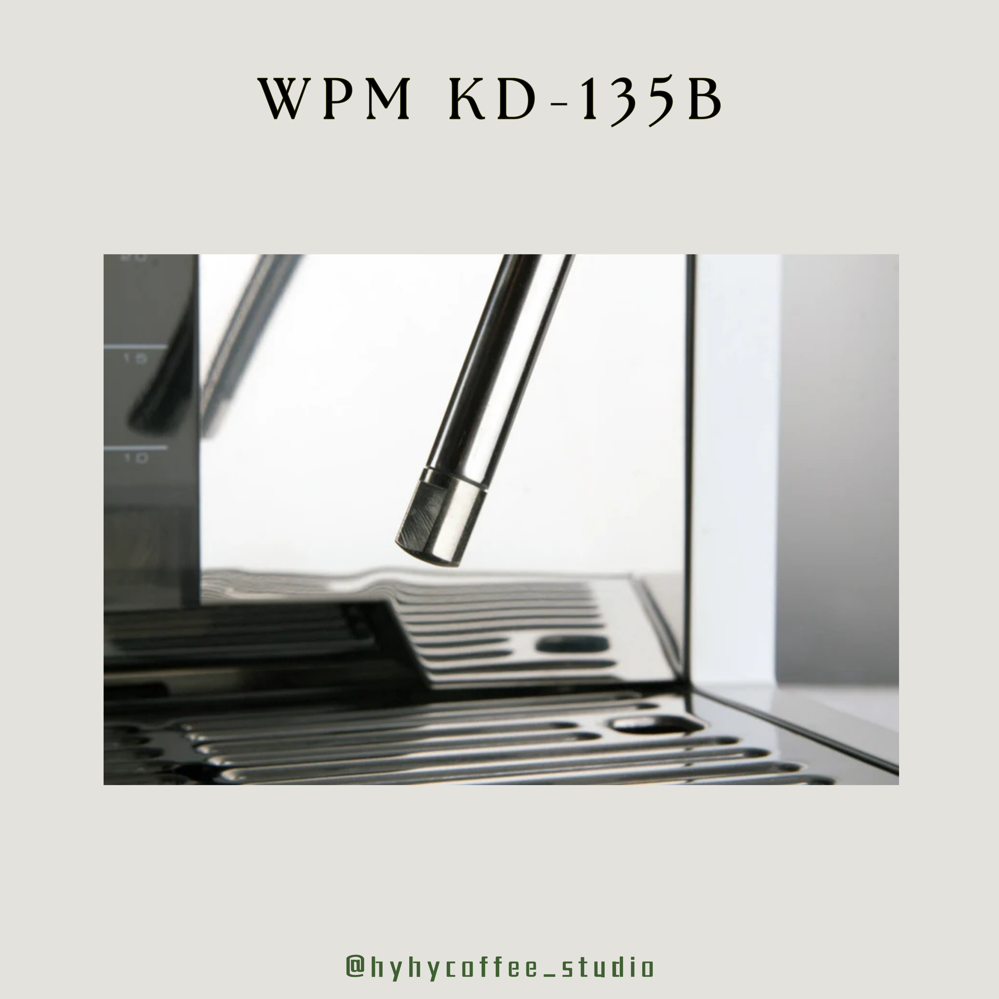 【香港電壓】WPM  KD-135B 單加熱塊意式咖啡機（一年保養）